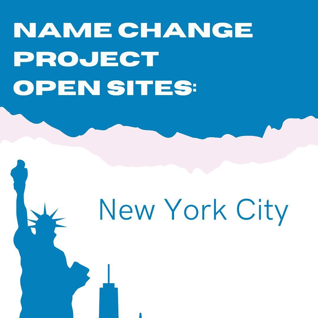 Name Change Project Open Sites - New York City